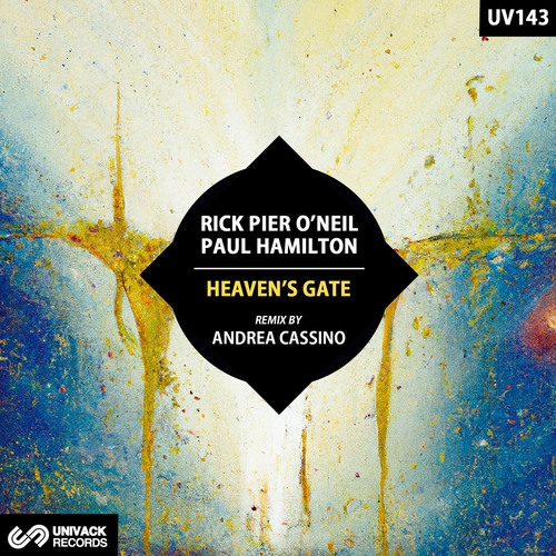 Rick Pier O'Neil, Paul Hamilton, - Heaven's Gate [UV143]